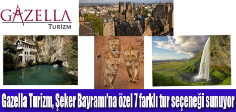 En şeker bayram tatilleri Gazella Turizm’de!