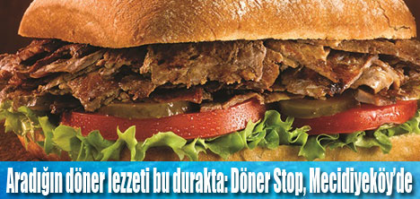 Döner Stop şimdi de Mecidiyeköy’de