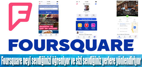 Yepyeni Foursquare sizlerle!