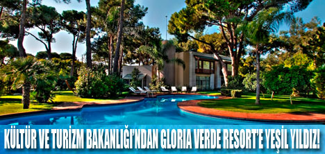 GLORIA VERDE RESORT’E YEŞİL YILDIZ!