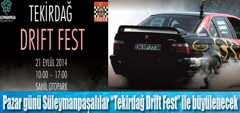 “Tekirdağ Drift Fest” Heyecan Yaratacak