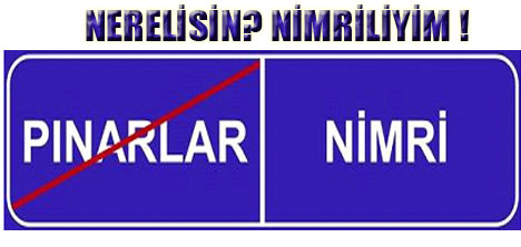 NERELİSİN? NİMRİLİYİM !