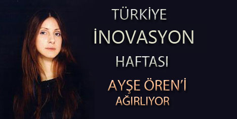 Ayşe ÖREN ile İnovasyon Çoşkusu Yaşanacak