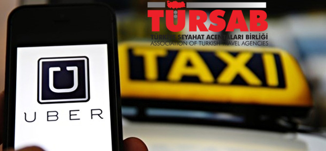 TÜRSAB, Taksici-UBER geriliminin çözümü hukuk içinde aranması gerektiğini savundu