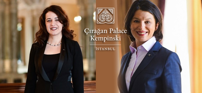 Çırağan Palace Kempinski İstanbul’un Yönetim Ekibinde Kadın Gücü