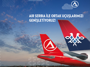  Atlasglobal, Air Serbia ile ortak uçuş anlaşmasının kapsamını genişleterek uçuş yaptığı destinasyonlara üç şehir daha ekledi