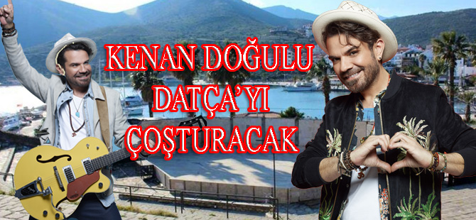 Kenan Doğulu, Datça Amfi Tiyatroda müzik severlerle buluşuyor