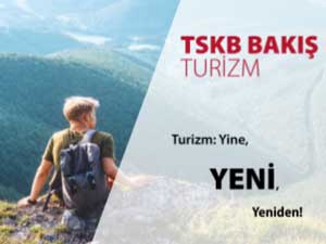 “Turizm: Yine Yeni Yeniden” başlıklı raporda, turizm çeşitlendirilmesinin önemine dikkat çekiliyor