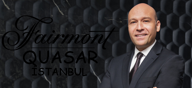 Fairmont Quasar İstanbul’un Satış ve Pazarlama Direktörü Giray Çınar 