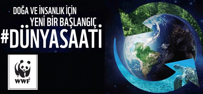 WWF-Türkiye’nin ‘Dünya Saati’ etkinliği 6 Nisan Cumartesi günü gerçekleştirilecek