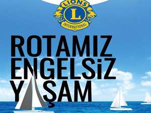 Rotamız Engelsiz Yaşam etkinliği 23 Eylül 2019 Pazartesi günü Kalamış Setur Marina’da