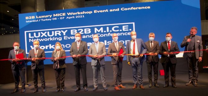 B2B Luxury MICE & Konferansının  faaliyet raporu açıklandı