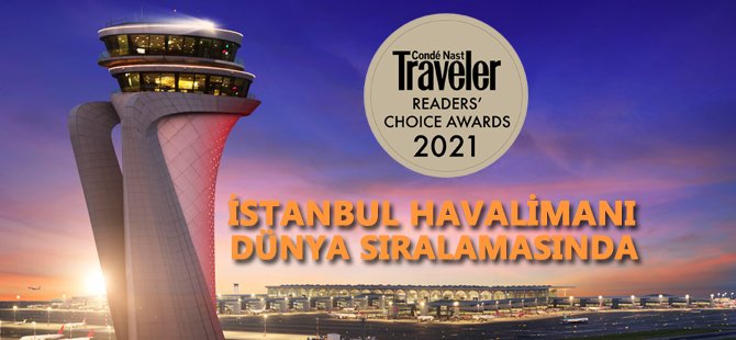 İstanbul Havalimanı dünyanın en iyileri arasında