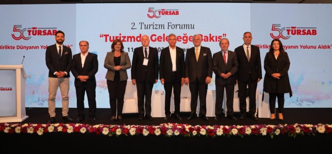 TÜRSAB Turizm Forumu’nda Sektörün Geleceği Konuşuldu