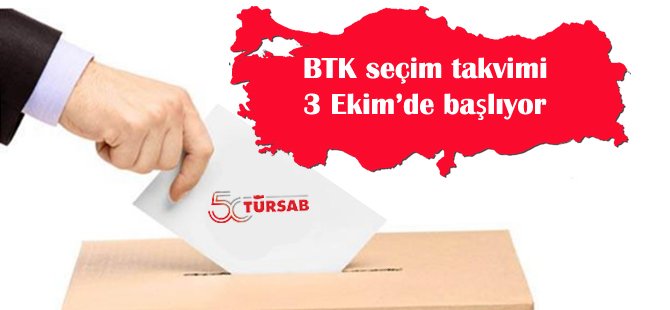 BTK seçim takvimi 3 Ekim’de başlıyor