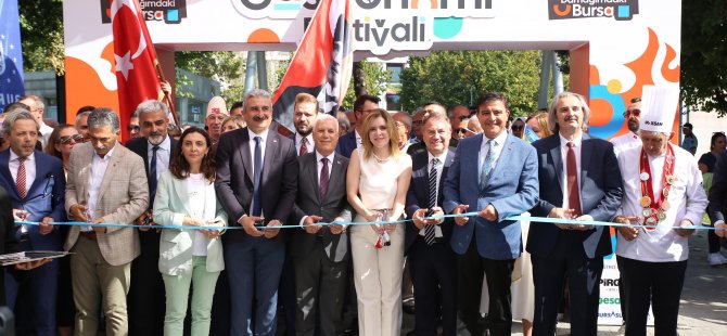 Bursa'nın Gastronomi Festivali: "Damağımdaki Bursa" temasıyla başladı