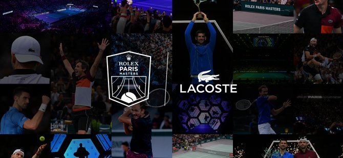 Lacoste, Rolex Paris Masters’ın premium ortağı oldu