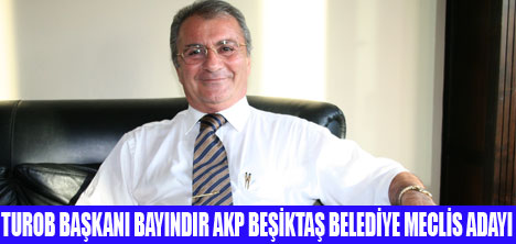 BAYINDIR,İBB MECLİS ÜYESİ OLACAK