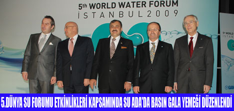 SU ADA'DA "BASIN GALA YEMEĞİ"