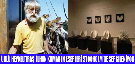 KOMANIN ESERLERİ 2010DA İSTANBULDA