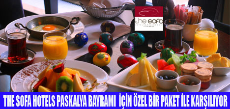 THE SOFADA PASKALYA TATİLİ