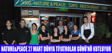 NATURE&PEACE'DEN TİYATRO SANATÇILARINA  %10 İNDİRİM