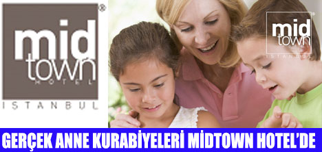 ANNELER MİDTOWN HOTEL MUTFAĞINDA