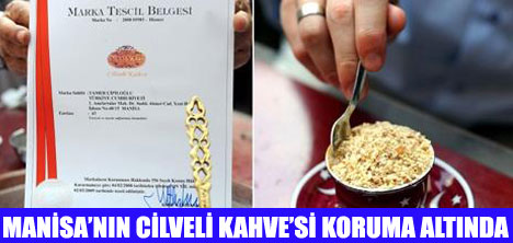 CİLVELİ KAHVE TESCİLLENDİ