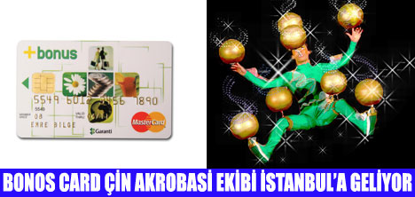 BONUS CARDDAN  ÇİN AKROBASİ GÖSTERİSİ