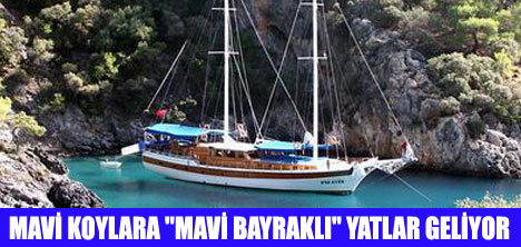 MAVİ BAYRAKLI YAT UYGULAMASI