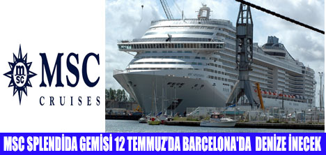 MSC FANTASİA İKİZİNE KAVUŞUYOR