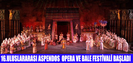 ASPENDOS OPERA VE BALE FESTİVALİ BAŞLADI