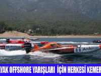 KEMER, OFFSHORE YARIŞLARINA DAVET