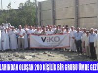 VİKO İŞ ORTAKLARINI UMREYE GÖNDERDİ