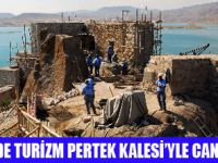 PERTEK KALESİ TUNCELİNİN CAZİBE MERKEZİ OLACAK