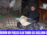 TANDIR, KOMŞULUK BAĞINI GELİŞTİRİYOR