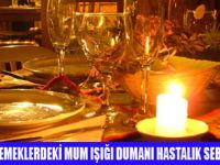 MUM IŞIĞINDAKİ DUMAN ZARARLI