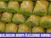 ANTEP BAKLAVASINA ULUSLARARASI TESCİL