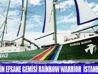 RAİNBOW WARRİOR GELİYOR