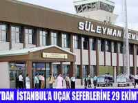 THY, ISPARTADAN  İSTANBULA  UÇACAK