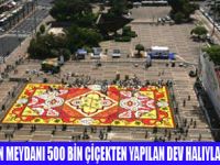 500 BİN ÇİÇEKTEN DEV HALI