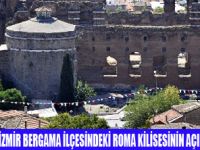 2. YÜZILDAN KALMA ROMA KİLİSESİ AÇILDI