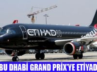 ETİYAD GRAND PRİXYE UÇURUYOR