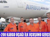 A330-200F UZUN MENZİL KARGO UÇAĞI