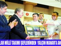 ŞEFLERDEN  YALÇIN MANAVA TEŞEKKÜR