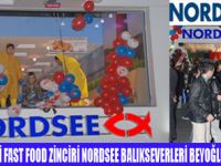 NORDSEE BEYOĞLUNDA AÇILDI