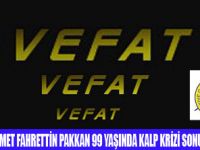 GAZETECİ FAHRETTİN PAKKAN VEFAT ETTİ