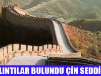 ÇİN SEDDİNİN 11 YENİ BÖLÜMÜNE ULAŞILDI