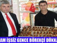 İŞSİZ GENCE  OSMANLI BÖREK SALONU