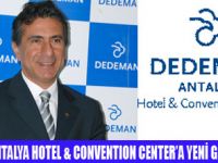 DEDEMAN ANTALYAYA YENİ GENEL MÜDÜR